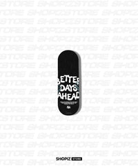 Better Days Ahead Slider Grip